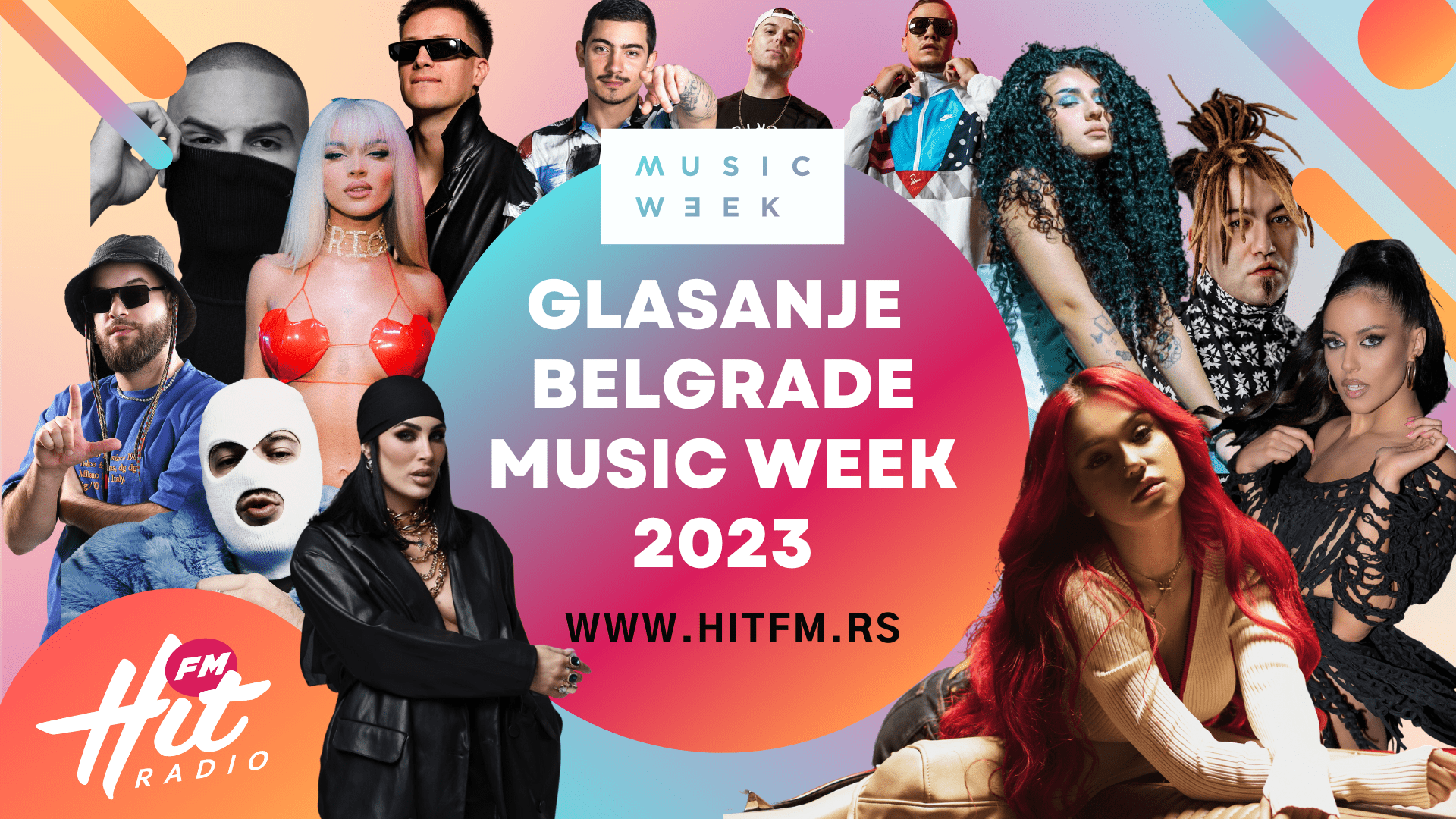 Glasanje Belgrade Music Week Hit Fm